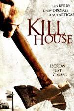 Watch Kill House M4uhd