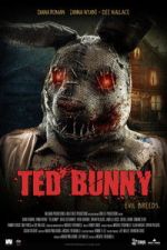 Watch Ted Bunny M4uhd