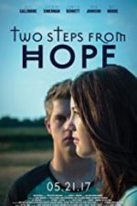 Watch Two Steps from Hope M4uhd