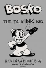 Watch Bosko the Talk-Ink Kid (Short 1929) M4uhd