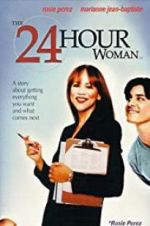 Watch The 24 Hour Woman M4uhd