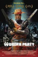 Watch Murder Party M4uhd
