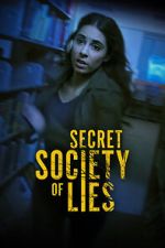 Watch Secret Society of Lies M4uhd