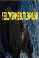 Watch National Geographic Yellowstone Battleground M4uhd