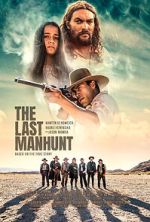 Watch The Last Manhunt M4uhd