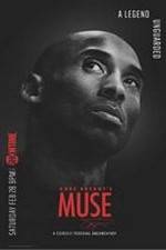 Watch Kobe Bryant's Muse M4uhd