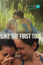 Watch Like the First Time M4uhd