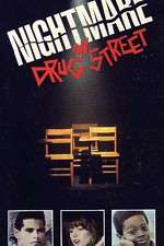 Watch A Nightmare on Drug Street M4uhd