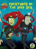 Watch Wild Kratts: Creatures of the Deep Sea M4uhd