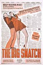 Watch The Big Snatch M4uhd