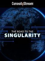 Watch Jason Silva: The Road to the Singularity M4uhd