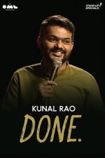 Watch Done by Kunal Rao M4uhd