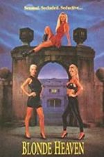 Watch Blonde Heaven M4uhd