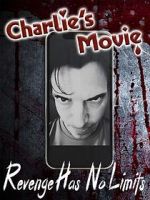Watch Charlie\'s Movie M4uhd