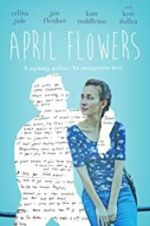 Watch April Flowers M4uhd