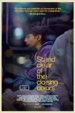 Watch Stand Clear of the Closing Doors M4uhd