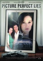 Watch Picture Perfect Lies M4uhd