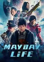 Watch Mayday Life M4uhd