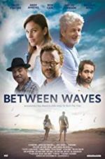 Watch Between Waves M4uhd