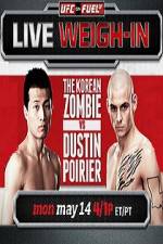 Watch UFC On Fuel Korean Zombie vs Poirier Weigh-Ins M4uhd