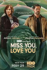 Watch Miss You, Love You M4uhd