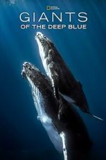 Watch Giants of the Deep Blue M4uhd