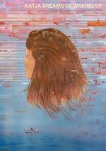 Watch Katja Dreams of Waking Up M4uhd