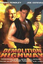 Watch Demolition Highway M4uhd