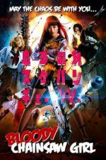 Watch Bloody Chainsaw Girl M4uhd