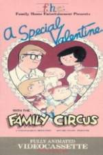 Watch A Special Valentine with the Family Circus M4uhd