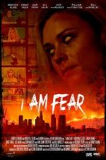 Watch I Am Fear M4uhd