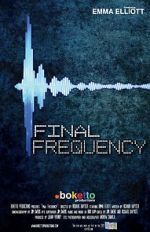 Watch Final Frequency (Short 2021) M4uhd