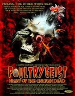 Watch Poultrygeist: Night of the Chicken Dead M4uhd