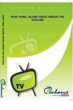 Watch New York 20000 Trees Under The Skyline M4uhd