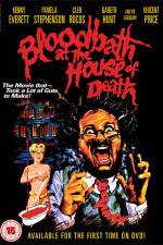 Watch Bloodbath at the House of Death M4uhd