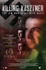 Watch Killing Kasztner M4uhd
