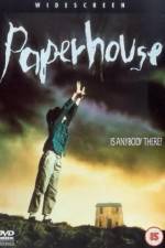 Watch Paperhouse M4uhd