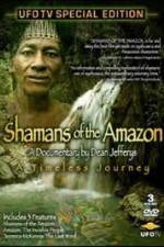 Watch Shamans Of The Amazon M4uhd