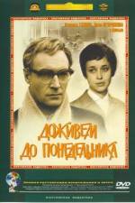 Watch Dozhivem do ponedelnika M4uhd