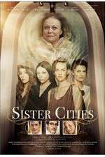 Watch Sister Cities M4uhd