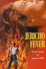 Watch Jericho Fever M4uhd