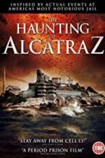 Watch The Haunting of Alcatraz M4uhd