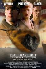 Watch Pearl Harbor II: Pearlmageddon M4uhd