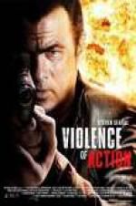 Watch True Justice: Violence Of Action M4uhd