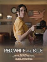 Watch Red, White and Blue (Short 2023) M4uhd