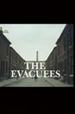 Watch The Evacuees M4uhd