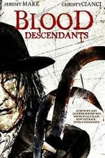 Watch Blood Descendants M4uhd