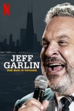 Watch Jeff Garlin: Our Man in Chicago M4uhd