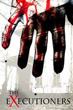 Watch The Executioners M4uhd