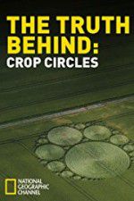 Watch The Truth Behind Crop Circles M4uhd